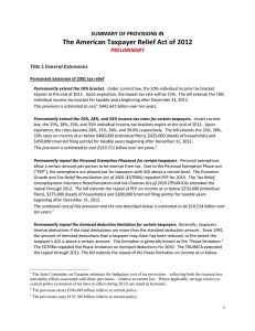 The American Taxpayer Relief Act of 2012 SUMMARY OF PROVISIONS IN PRELIMINARY