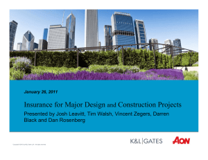 Insurance for Major Design Construction Projects and