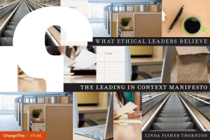 what ethical leaders believe the leading in context manifesto linda fisher thornton