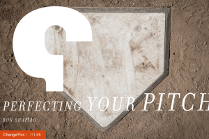 PITCH YOUR PERFECTING