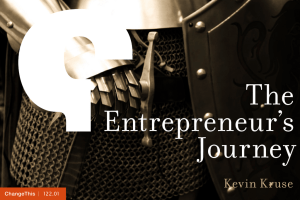 The Entrepreneur’s Journey Kevin  Kruse