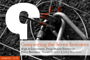 Conquering the Seven Summits High Achievement, From Mount Everest to Every Business |