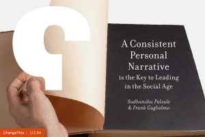 A Consistent Personal Narrative is the Key to Leading