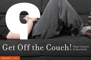 Get Off the Couch! Roger Connors &amp; Tom Smith