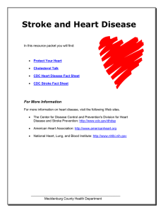 Stroke and Heart Disease For More Information
