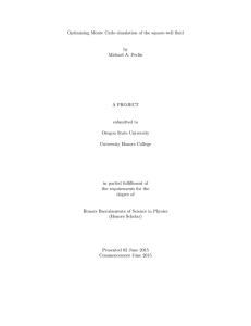 Optimizing Monte Carlo simulation of the square-well fluid by Michael A. Perlin