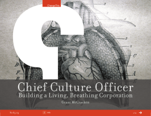 Chief Culture Officer Building a Living, Breathing Corporation Grant McCracken 65.03