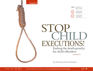 STOP CHILD EXECUTIONS! Ending the death penalty