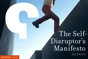 The Self- Disruptor’s Manifesto Jay Samit