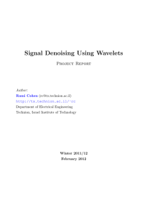 Signal Denoising Using Wavelets Project Report