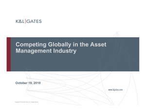 Competing Globally in the Asset Management Industry October 19, 2010