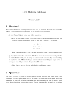 14.41 Midterm Solutions 1 Question 1 October 6, 2010