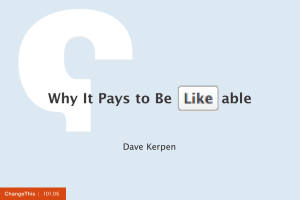 Why It Pays to Be      ... Dave Kerpen  |