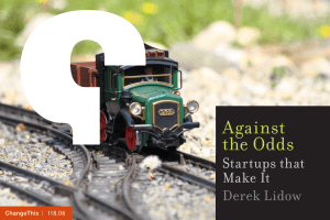 Against the Odds Startups that Make It