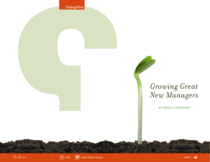 Growing Great New Managers  By Erika anderson