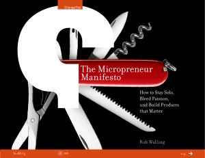The Micropreneur Manifesto How to Stay Solo, Bleed Passion,