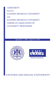 AGREEMENT EASTERN MICHIGAN UNIVERSITY AMERICAN ASSOCIATION OF UNIVERSITY PROFESSORS