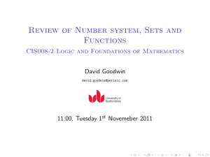 Review of Number system, Sets and Functions David Goodwin