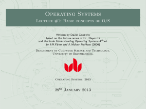 Operating Systems Lecture #1: Basic concepts of O/S