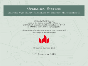 Operating Systems Lecture #2b: Early Paradigms of Memory Management II