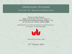 Operating Systems Lecture #7: Deadlock Resolution