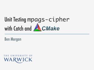 mpags-cipher Unit Testing with Catch and Ben Morgan