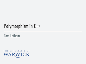 Polymorphism in C++ Tom Latham