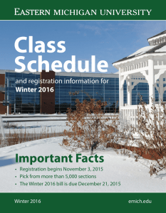 Class Schedule Important Facts and registration information for