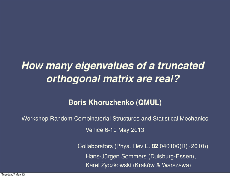 How many eigenvalues of a truncated orthogonal matrix are real?
