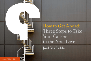 How to Get Ahead: Three Steps to Take Your Career