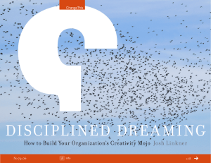 DisciplineD Dre a ming How to Build Your Organization’s creativity mojo