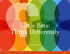 Little Bets: Think Differently Peter Sims No 82.01