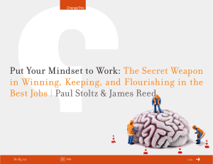 Put Your Mindset to Work:  The Secret Weapon