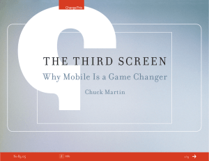T he   T hir d   Sc... Why Mobile is a Game changer chuck Martin 83.05