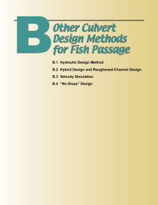 B Other Culvert Design Methods for Fish Passage