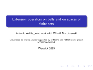 Extension operators on balls and on spaces of finite sets Antonio Avil´
