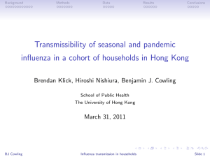 Transmissibility of seasonal and pandemic March 31, 2011