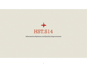 HST.S14 Information Systems and Quality Improvement 1