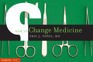 Change Medicine  how to eric j. topol, md