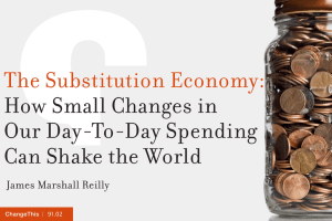 The Substitution Economy: How Small Changes in Our Day-To-Day Spending