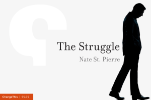 The Struggle Nate St. Pierre  |