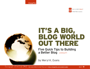 It’s a BIg, Blog World out there Five Quick Tips to Building