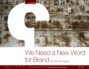 We Need a New Word for Brand By Michel Hogan +