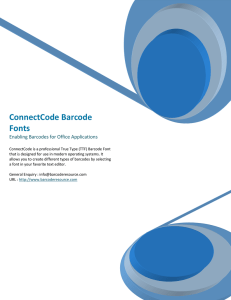 ConnectCode Barcode Fonts  Enabling Barcodes for Office Applications