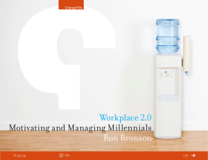 Workplace 2.0 Motivating and Managing Millennials Ron Bronson 52.04