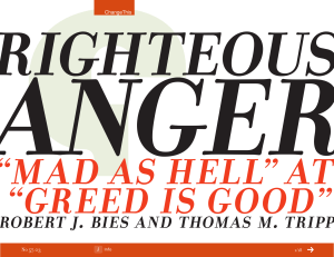 anGer riGHteous “Mad as Hell” at “Greed is Good”