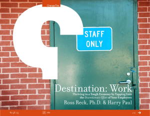 Destination: Work Ross Reck, Ph.D. &amp; Harry Paul the