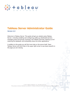 Tableau Server Administrator Guide Version 6.0