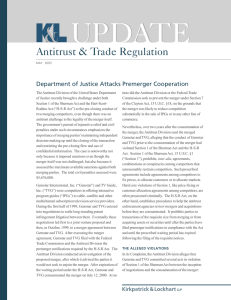 UPDATE Antitrust &amp; Trade Regulation Department of Justice Attacks Premerger Cooperation