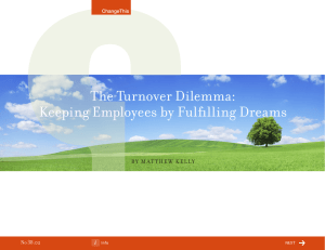 The Turnover Dilemma: Keeping Employees by Fulfilling Dreams 38.02